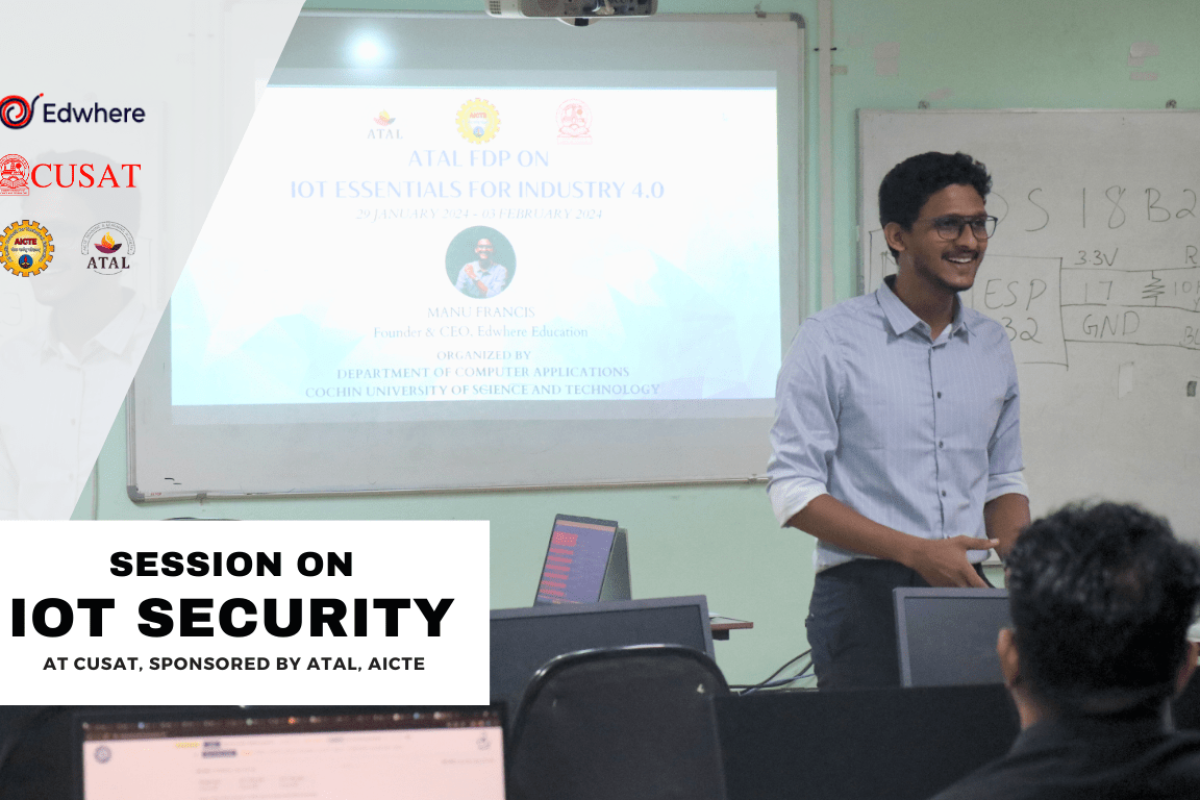 A photograph of Mr. Manu Francis presenting IoT Security Session by Edwhere Education at CUSAT sponsored by ATAL, AICTE